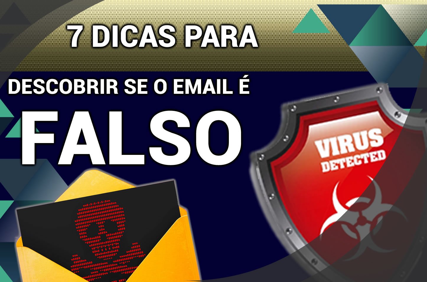 7 DICAS PARA EVITAR FRAUDE NOS EMAILS - Orientações para saber se um e-mail é falso -  Piracaia Mais 